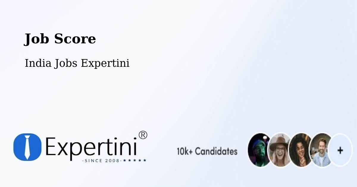 Job Score & Job Description Score Tool – Dhola - India Jobs Expertini
